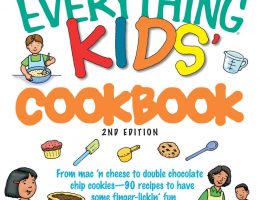 The Everything Cooking for Kids Cookbook