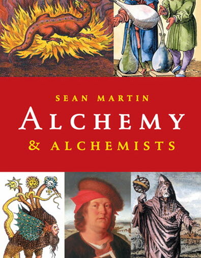 A Pocket Essential Short History of Alchemy & Alchemists